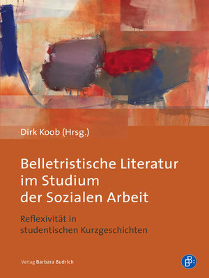 cover image of Belletristische Literatur im Studium der Sozialen Arbeit